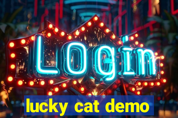 lucky cat demo